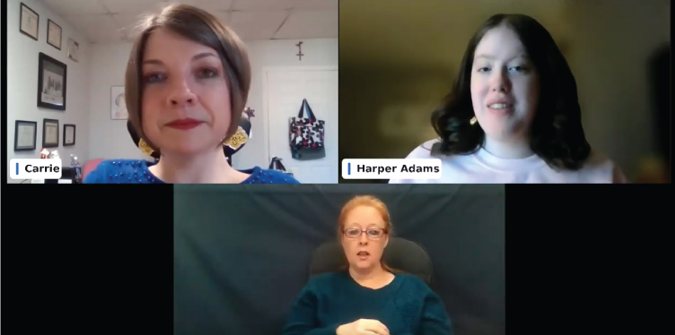 Screenshot of a Zoom screen with Carrie, the moderator; Harper, one of the youth panelists; and Jolene, the interpreter.